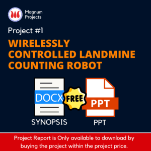 Wirelessly Controlled Landmine Counting Robot