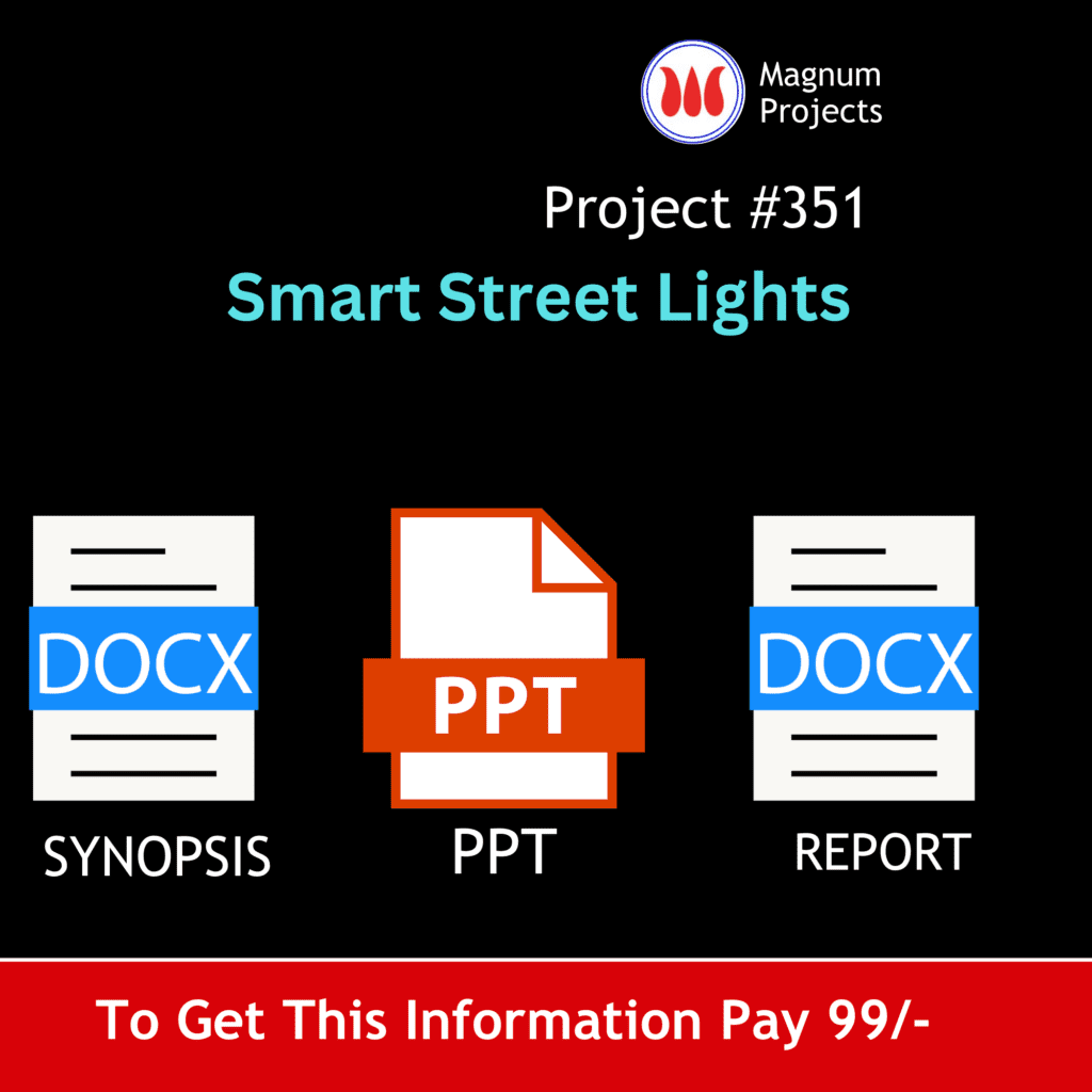 Stret Project Smart Street Lights Projects For Final Year Engineering Students ...
